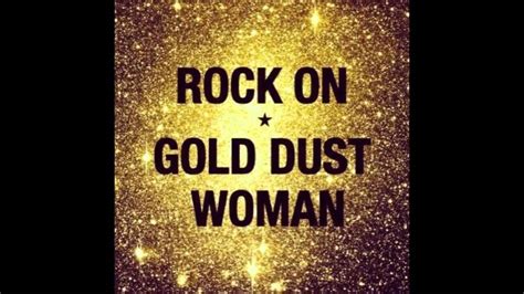 go own your way lyrics|gold dust woman lyrics.